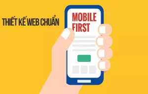 Tại sao Mobile First l&agrave; quan trọng đối với thiết kế website hiện đại?